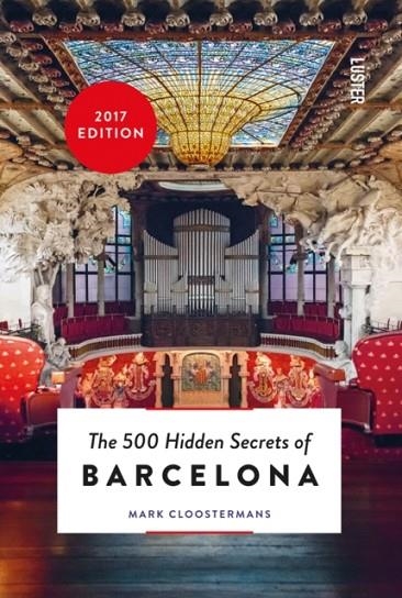 THE 500 HIDDEN SECRETS OF BARCELONA | 9789460581748 | VVAA