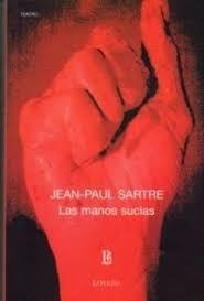 LAS MANOS SUCIAS | 9789500307802 | JEAN PAUL SARTRE