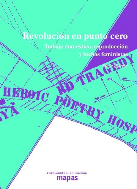 REVOLUCION EN PUNTO CERO | 9788496453784 | SILVIA FEDERICI