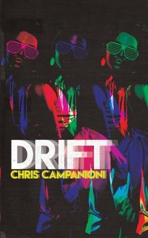 DRIFT | 9781732124004 | CHRIS CAMPANIONI
