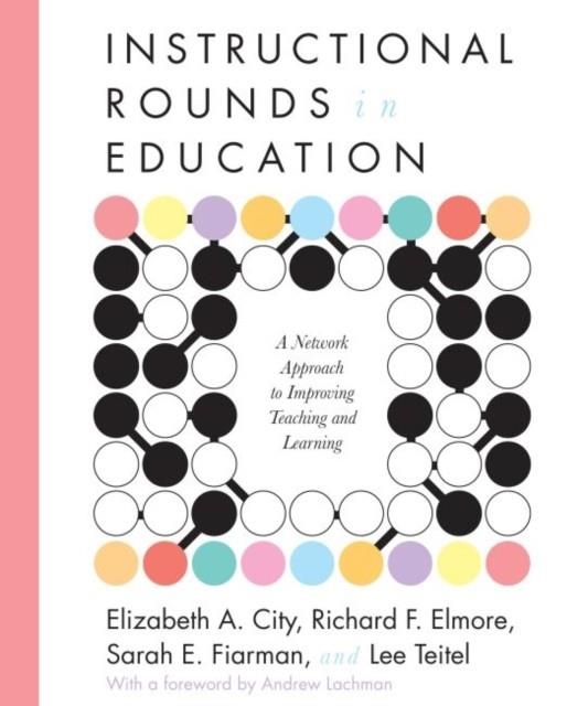 INSTRUCTIONAL ROUNDS IN ACTION | 9781612504964 | JOHN E. ROBERTS