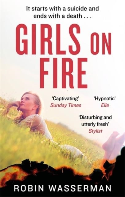 GIRLS ON FIRE | 9780349141312 | ROBIN WASSERMAN