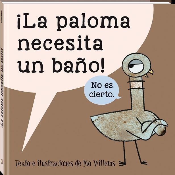 LA PALOMA NECESITA UN BAÑO | 9788416394579 | MO WILLEMS