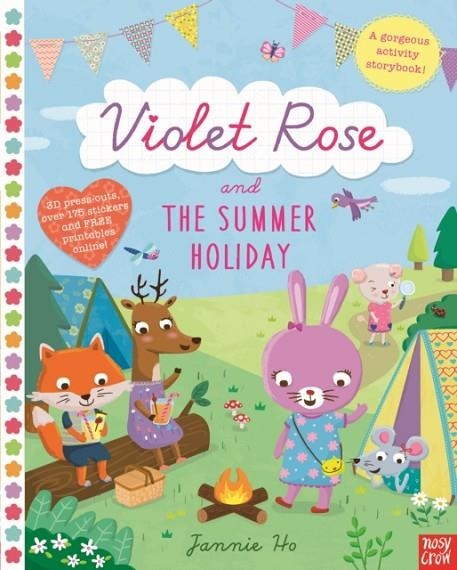 VIOLET ROSE AND THE SUMMER HOLIDAY | 9780857638731 | JANNIE HO