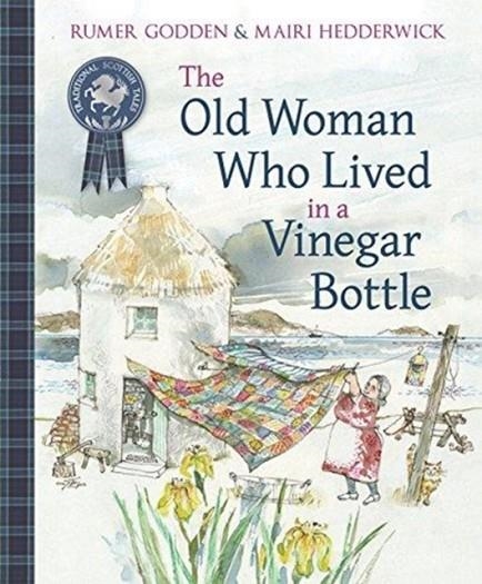 THE OLD WOMAN WHO LIVED IN A VINEGAR BOTTLE | 9781782505105 | RUMER GODDEN