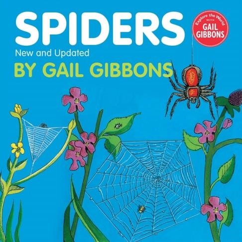 SPIDERS | 9780823410811 | GAIL GIBBONS