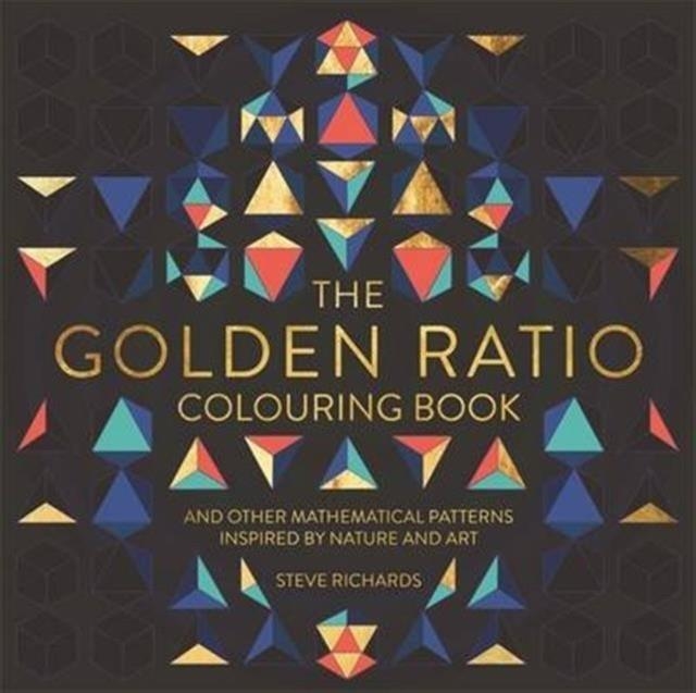 THE GOLDEN RATIO | 9781910552643 | STEVE RICHARDS