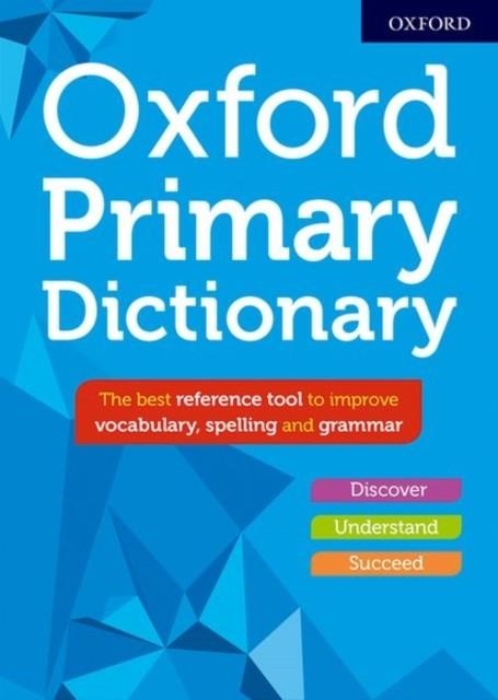 OXFORD PRIMARY DICTIONARY | 9780192767165 | SUSAN RENNIE