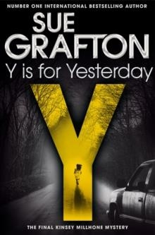 Y IS FOR YESTERDAY | 9781447260271 | SUE GRAFTON