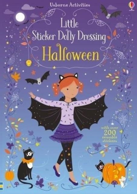 LITTLE STICKER DOLLY DRESSING HALLOWEEN | 9781474950435 | FIONA WATT