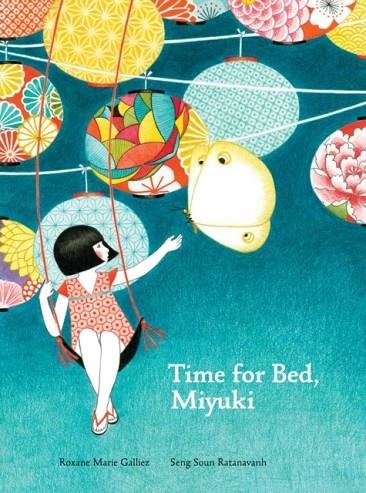 TIME FOR BED MIYUKI | 9781616897055 | ROXANE MARIE