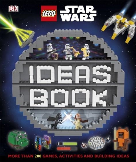LEGO STAR WARS IDEAS BOOK | 9780241314258 | ELIZABETH DOWSETT/SIMON HUGO/HANNAH DOLAN