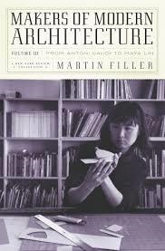 MAKERS OF MODERN ARCHITECTURE VOLUME III | 9781681373027 | MARTIN FILLER