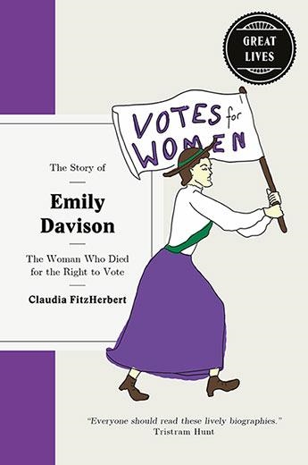 THE STORY OF EMILY DAVISON | 9781780723648 | CLAUDIA FITZHERBERT