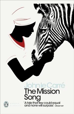 THE MISSION SONG | 9780241322390 | JOHN LE CARRE
