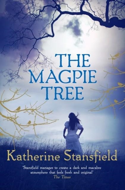 THE MAGPIE TREE | 9780749022877 | KATHERINE STANSFIELD