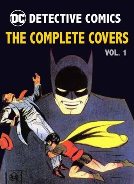 DC COMICS: DETECTIVE COMICS: THE COMPLETE COVERS V | 9781683834748 | INSIGHT EDITIONS