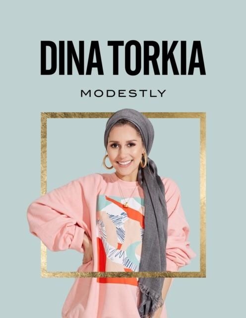 MODESTLY | 9781785035272 | DINA TORKIA