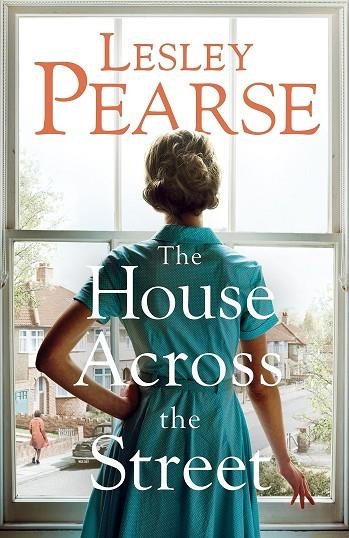 THE HOUSE ACROSS THE STREET | 9780718189259 | LESLEY PEARSE