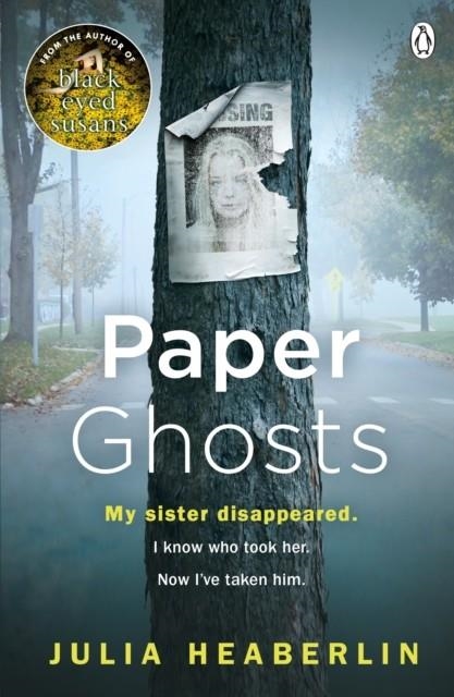 PAPER GHOSTS | 9781405921305 | JULIA HEABERLIN