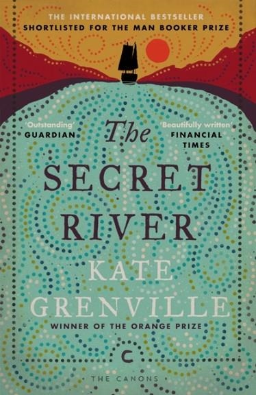 THE SECRET RIVER | 9781782118879 | KATE GRENVILLE