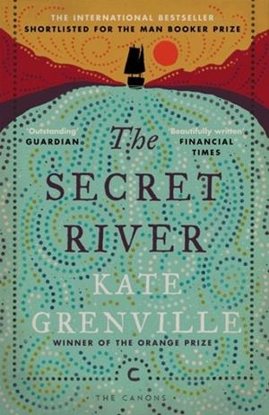 THE SECRET RIVER | 9781782118879 | KATE GRENVILLE