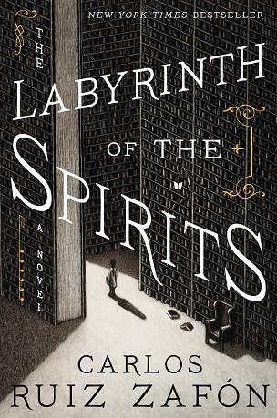 THE LABYRINTH OF THE SPIRITS | 9780062668691 | CARLOS RUIZ ZAFÓN