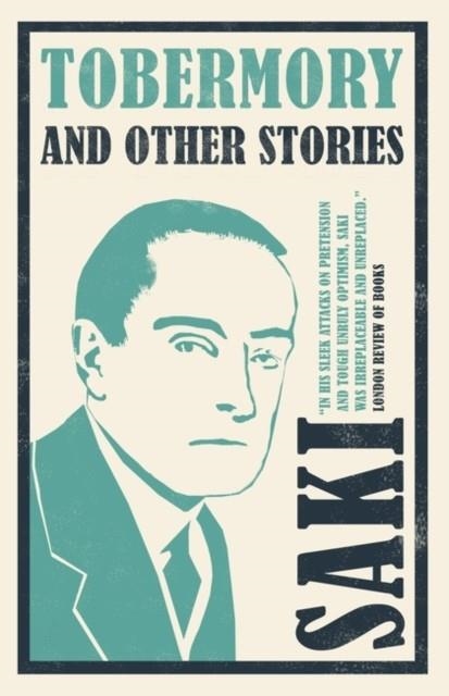 TOBERMORY AND OTHER STORIES | 9781847497307 | SAKI