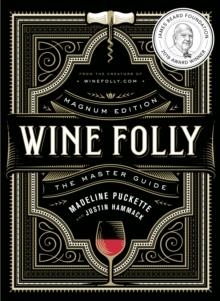 WINE FOLLY: MAGNUM EDITION | 9780525533894 | MADELINE PUCKETTE