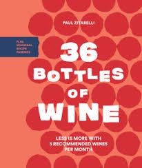36 BOTTLES OF WINE | 9781632171917 | PAUL ZITARELLI