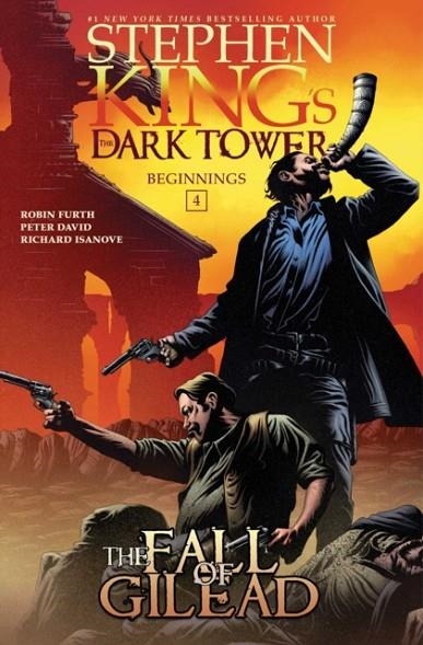 THE DARK TOWER: BEGINNINGS/FALL OF GILEAD VOL. 4 | 9781982108274 | STEPHEN KING
