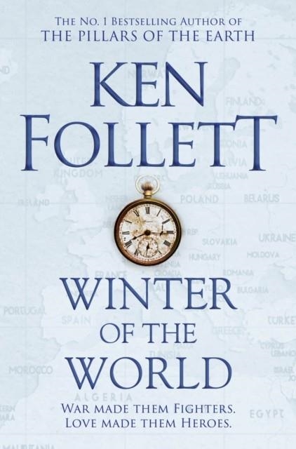 WINTER OF THE WORLD | 9781509848522 | KEN FOLLETT
