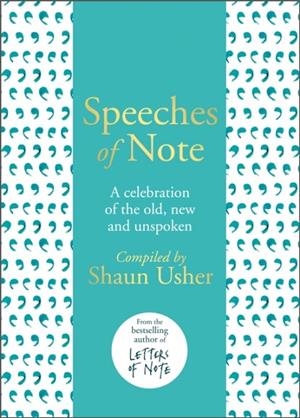 SPEECHES OF NOTE | 9781786331090 | SHAUN USHER