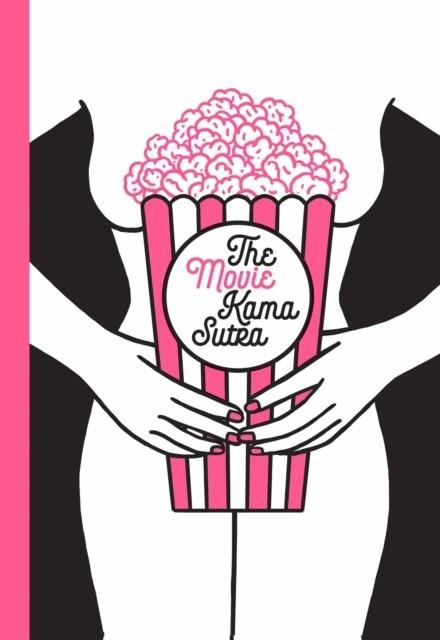 THE MOVIE KAMA SUTRA | 9781786272140 | LITTLE WHITE LIES