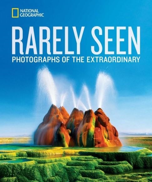 NATIONAL GEOGRAPHIC RARELY SEEN | 9781426219795 | NATIONAL GEOGRAPHIC