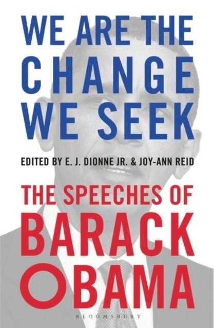 WE ARE THE CHANGE WE SEEK | 9781408889053 | E J DIONNE
