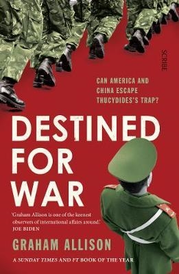 DESTINED FOR WAR | 9781911617303 | GRAHAM ALLISON