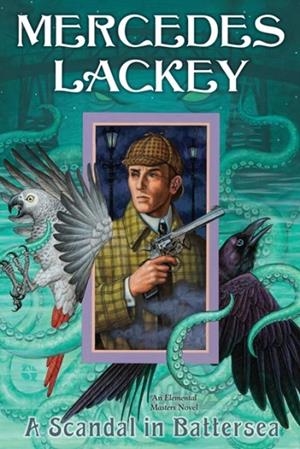 A SCANDAL IN BATTERSEA | 9780756411633 | MERCEDES LACKEY