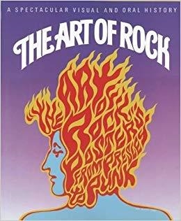 THE ART OF ROCK : POSTERS FROM PRESLEY TO PUNK | 9780789212504 | PAUL GRUSHKIN