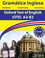 GRAMATICA INGLESA PARA EL OXFORD TEST ON ENGLISH | 9781986876445 | IAN LINCOLN NOELIA MARTINEZ BERNAL