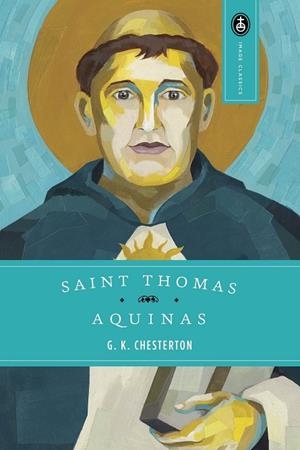 SAINT THOMAS AQUINAS | 9780385090025 | G. K. CHESTERTON