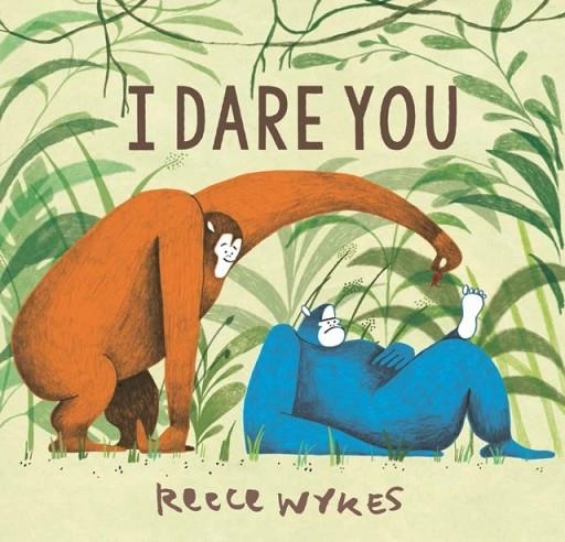 I DARE YOU | 9781783445929 | REECE WYKES