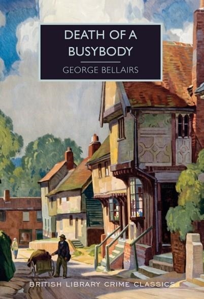 DEATH OF A BUSYBODY | 9780712356442 | GEORGE BELLAIRS