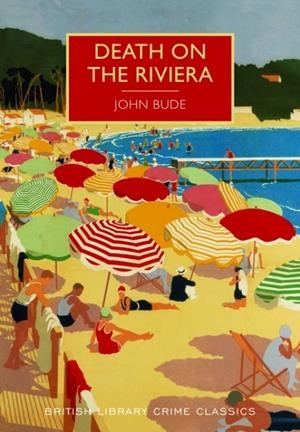 DEATH ON THE RIVIERA | 9780712356374 | JOHN BUDE