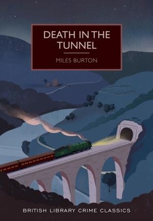DEATH IN THE TUNNEL | 9780712356411 | MILES BURTON