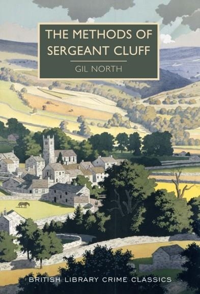 THE METHODS OF SERGEANT CLUFF | 9780712356473 | GIL NORTH