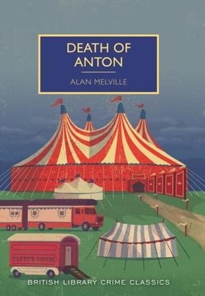 DEATH OF ANTON | 9780712357883 | ALAN MELVILLE