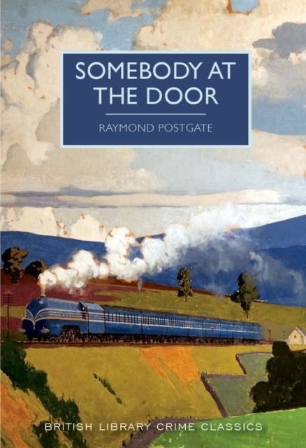 SOMEBODY AT THE DOOR | 9780712352352 | RAYMOND POSTGATE