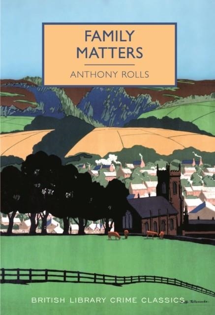 FAMILY MATTERS | 9780712356695 | ANTHONY ROLLS