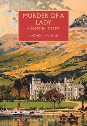 MURDER OF A LADY | 9780712356237 | ANTHONY WYNNE
